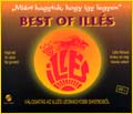 Best of Illés - Miért hagytuk, hogy így legyen 1996
